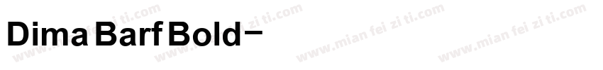 Dima Barf Bold字体转换